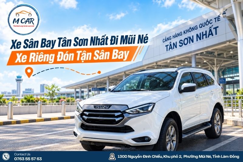Xe Sân Bay Tân Sơn Nhất Đi Mũi Né