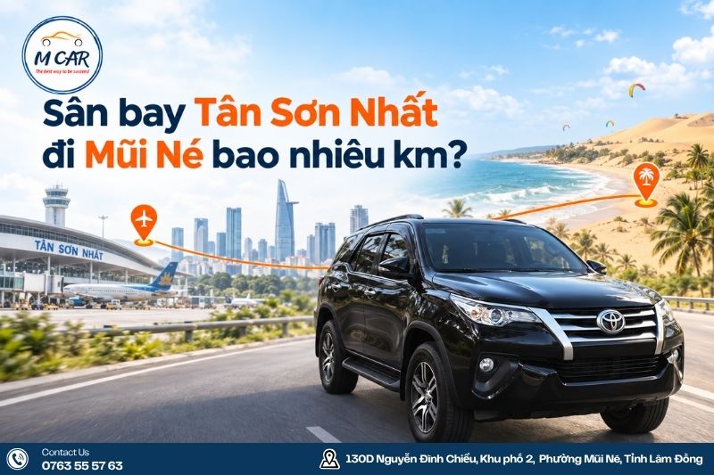 Tan Son Nhat Airport to Mui Ne Private Car Transfer