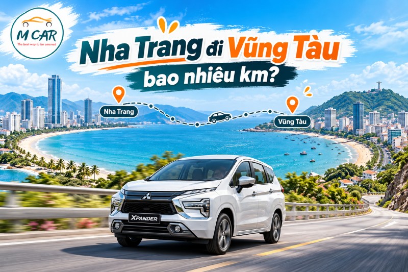 Nha Trang đi Vũng Tàu bao nhiêu km?